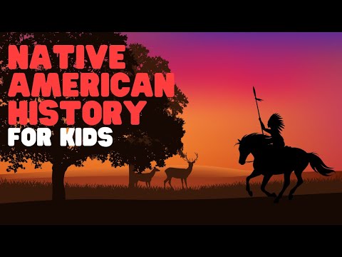 Native American History for Kids | An insightful look into the history of the Native Americans