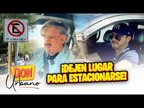 DON URBANO - ¡Dejen lugar para estacionarse! - Sketch