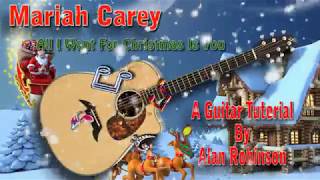All I Want For Christmas Is You - Mariah Carey - Acoustic Guitar Lesson