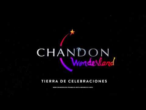 Chandon Wonderland  Tierra de Celebraciones