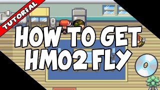 WHERE TO FIND HM02 FLY ON POKEMON FIRE RED AND LEAF GREEN