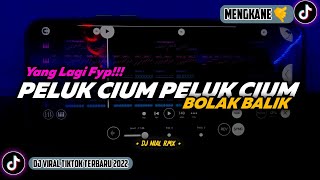 Download lagu DJ Peluk Cium Peluk Cium Bolak Balik Remix Viral TikTok Terbaru 2022 Full Bass mp3
