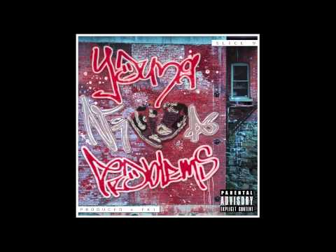 Young Nigga Problems [Official Audio]