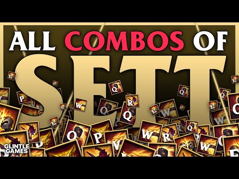 Advanced Combo Guide: Sett S13 | Mechanics, Combos, Tips, and Tricks