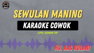 Download lagu Sewulan Maning - ( KARAOKE RAMPAK COWOK RENDAH ) hj. Aas Rolani TARLING LAWASAN MASIH VIRAL mp3 Download lagu Sewulan Maning - ( KARAOKE RAMPAK COWOK RENDAH ) hj. Aas Rolani TARLING LAWASAN MASIH VIRAL mp3