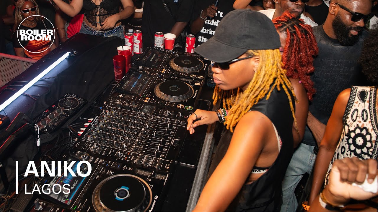 Aniko - Boiler Room: Lagos