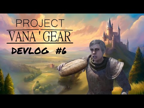 Project Vana'Gear - Devlog 6 - Food, Gear and Animations (FFXI Inspired MMO)