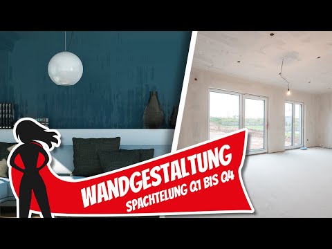 Wandgestaltung und Unterschiede Malerarbeiten Spachtelung Q1 bis Q4 | Hausbau Helden