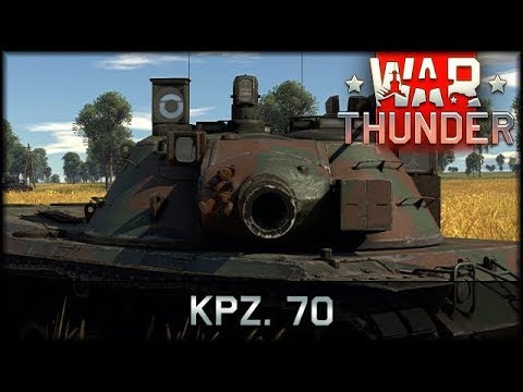 War Thunder - Kpz. 70 rettet den Tag [ deutsch 🐄 gameplay ]