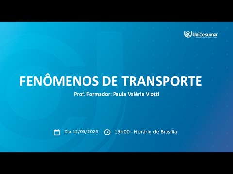 AULA 02 - FENÔMENOS DE TRANSPORTE 52/2025