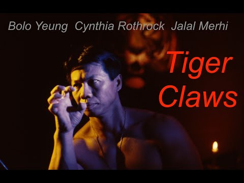 Tiger Claws (1991) | Full Movie | Cynthia Rothrock | Jalal Merhi | Bolo Yeung | Jalal Merhi