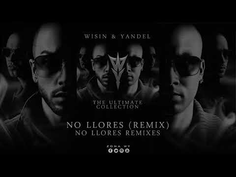 No Llores Ft Gloria Estefan - Wisin & Yandel