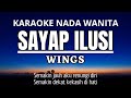 WINGS - Sayap Ilusi (Karaoke Female Key Nada Wanita +3)