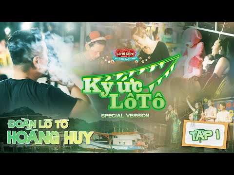 KÝ ỨC LÔ TÔ MÙA 3 - TẬP 1 I CHẶNG KIÊN GIANG - LỘ LỘ, HOÀNG THẮNG, BẢO NGỌC, HƯƠNG HOẢ, BELLA