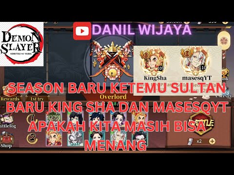 REVIEW RANKED BATTLE KETEMU KINGSHA DAN MASESQYT SERU KAH - DEMON SLAYER BLADE OF HASHIRA 🔥