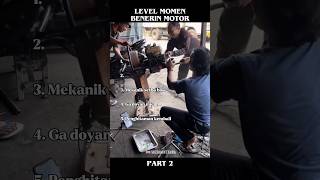 Download lagu Level momen benerin motor part 2🗿 mp3