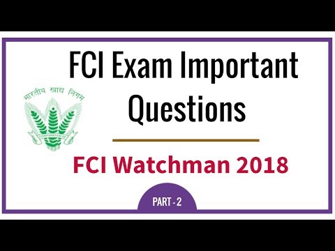 FCI Paper Important Questions | FCI Watchman Exam Questions 2018 - Part 2 Video