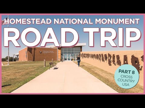 Cross-Country Road Trip DAY 8 - Homestead National Monument of America