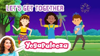 Let&#39;s Get Together: Kids Yoga Adventure with Bari Koral