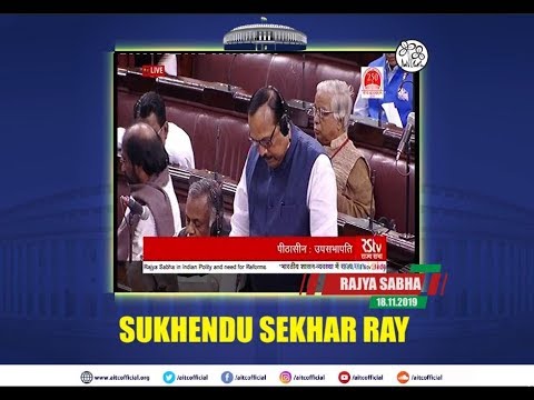 Sukhendu Sekhar Ray speaks during a special discussion on the role of Rajya Sabha