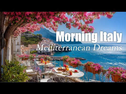 Morgen im Küstencafé 🇮🇹☕ Italienische Musik & Meeresblick | 2+ Stunden Entspannung