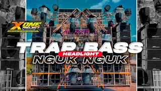 Download lagu Trap bass nguk nguk viral‼️ 2023 • headlight by • x one project mp3 Download lagu Trap bass nguk nguk viral‼️ 2023 • headlight by • x one project mp3