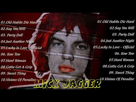 Mick Jagger - Mick Jagger Greatest Hits - Best Of Mick Jagger Full Album 2022