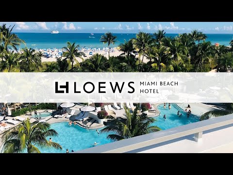 Inside One of Miami’s Best Hotels | Loews South Beach Miami