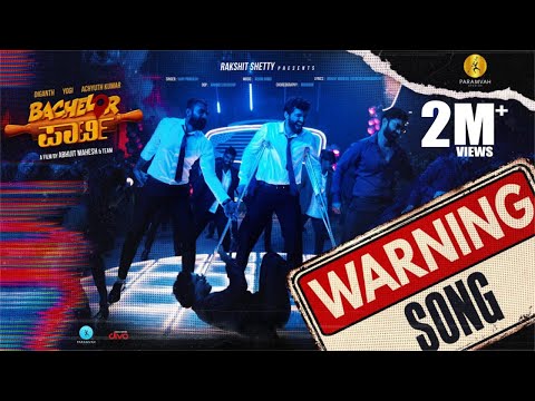 Warning Song | Bachelor Party | Diganth, Yogi, Achyuth | Vijay Prakash | Arjun Ramu | Rakshit Shetty — Bachelor Party