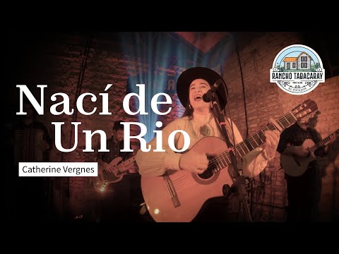 Nací de Un Rio - Catherine Vergnes