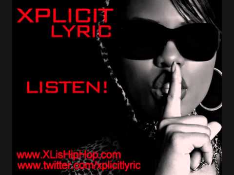 Xplicit Lyric - Listen Freestyle