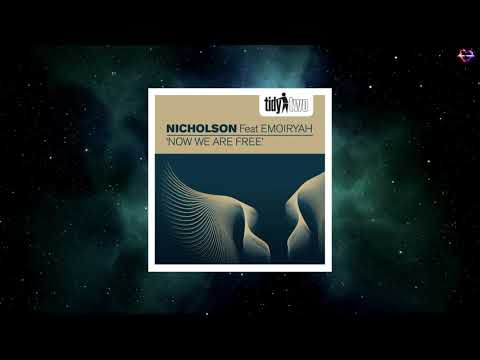 Nicholson Feat. Emoiryah - Now We Are Free (Original Mix) [TIDY TWO]