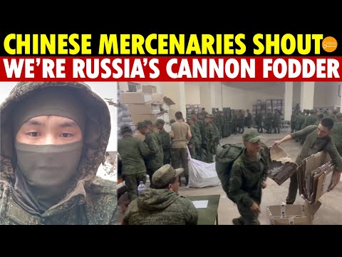 Chinese Mercenaries Shout: Russia Treats Us as Cannon Fodder! N. Korean Defector: Don’t Serve Kim