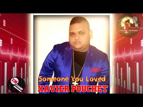 Xavier Pouchet - Someone You Loved [ 2k20 ] Hindi English Mix