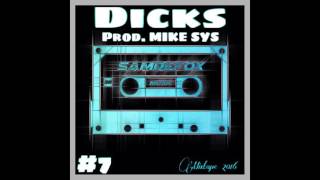 SAMDEFOX - Dicks (Prod. MIKE SYS)