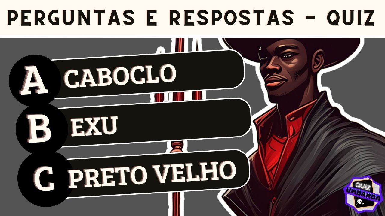 QUIZ DE UMBANDA | PERGUNTAS E RESPOSTAS DE UMBANDA DE NÍVEL FÁCIL, MÉDIO E DIFÍCIL | QUIZ UMBANDA