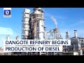 Dangote Refinery Begins Production Of Diesel, Domestic Market To Be Prioritised