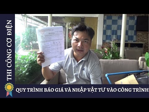 Kỹ Thuật Thi Công Cơ Điện - QUY TRÌNH BÁO GIÁ VÀ NHẬP VẬT TƯ VÀO CÔNG TRÌNH
