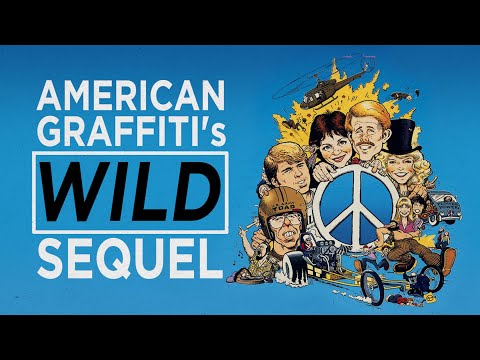 American Graffiti's Weird & Wild Sequel
