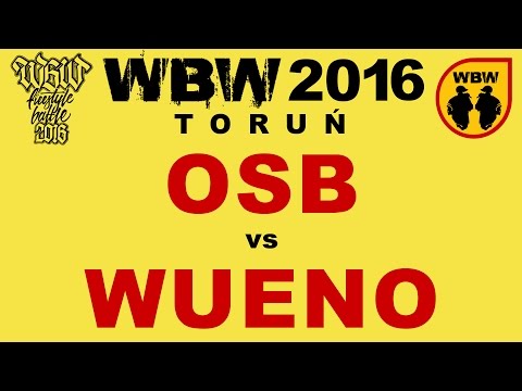 Osb 🆚 Wueno 🎤 WBW 2016 Toruń (1/8) Freestyle Battle