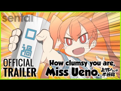 How clumsy you are, Miss Ueno. Trailer