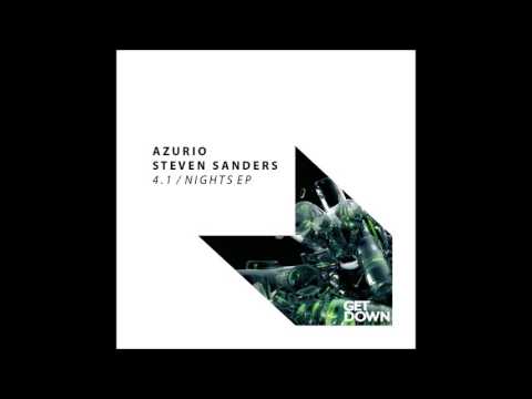 Azurio & Steven Sanders - 4.1 & Nights (EP) on Get Down Recordings