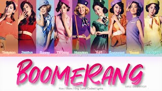Girls’ Generation (少女時代) BOOMERANG Color Coded Lyrics (Kan/Rom/Eng)