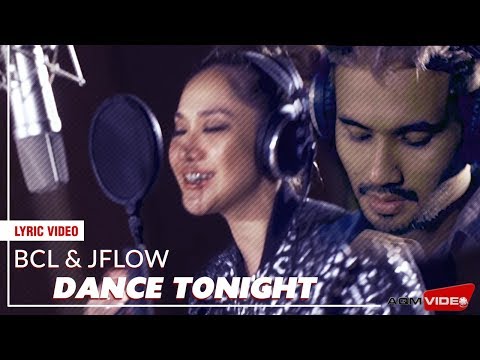 BCL & JFlow - Dance Tonight | Official Lyric Video