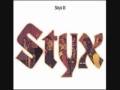 You Better Ask by Styx