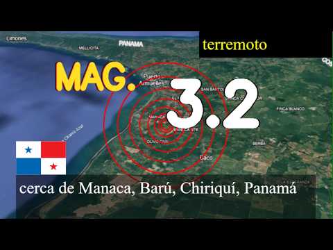 😱🚨  Terremoto cerca de Manaca, Barú, Chiriquí, Panamá actualizaciones en vivo hoy: Terremoto de magn