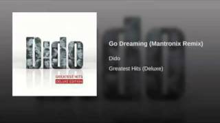 Dido Go Dreaming (Mantronix Remix)