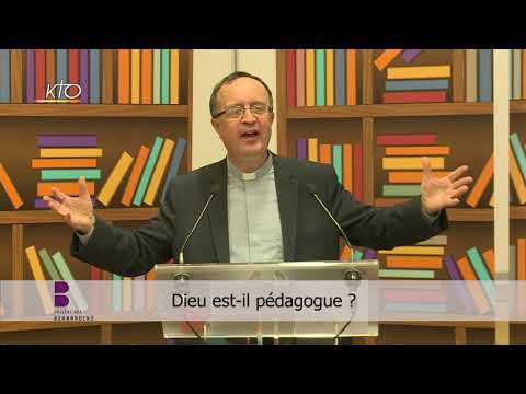 Dieu est-il pédagogue ?