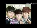 [AUDIO] EXO 엑소 Chen, Baekhyun ,D.O. Paradise ...