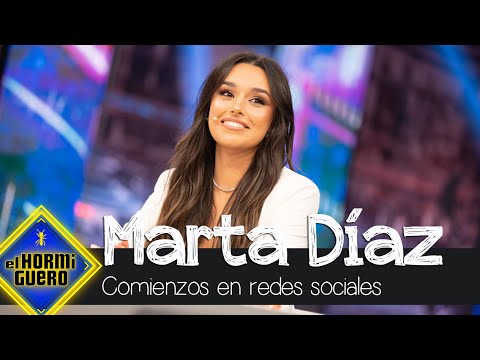 Marta Díaz cuenta sus comienzos en las redes sociales - El Hormiguero